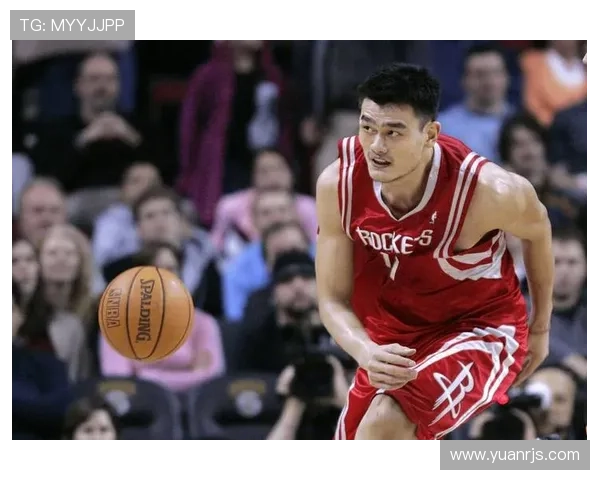 姚明的传奇时刻与经典瞬间回顾，感受篮球巨星的风采与魅力